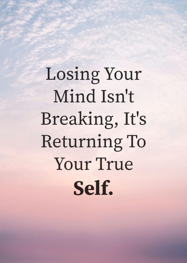 Losing Your Mind Isn’t Breaking